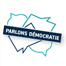 Parlons d��mocratie